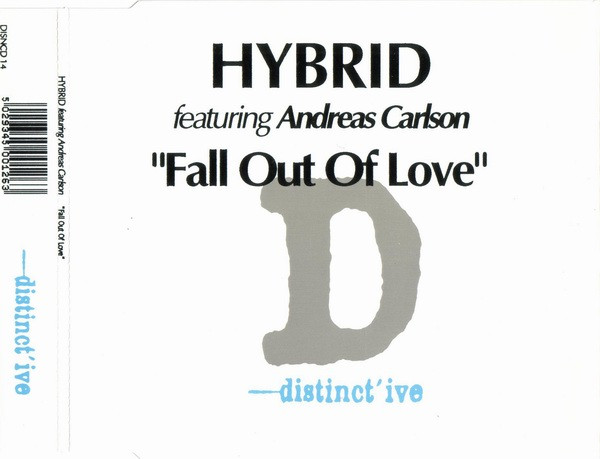 Hybrid - Fall Out Of Love