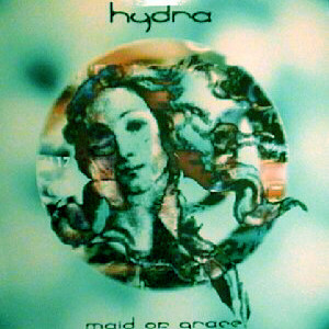 Hydra - Maid Of Grace
