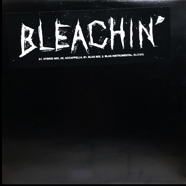 Bleachin' - Bleachin'