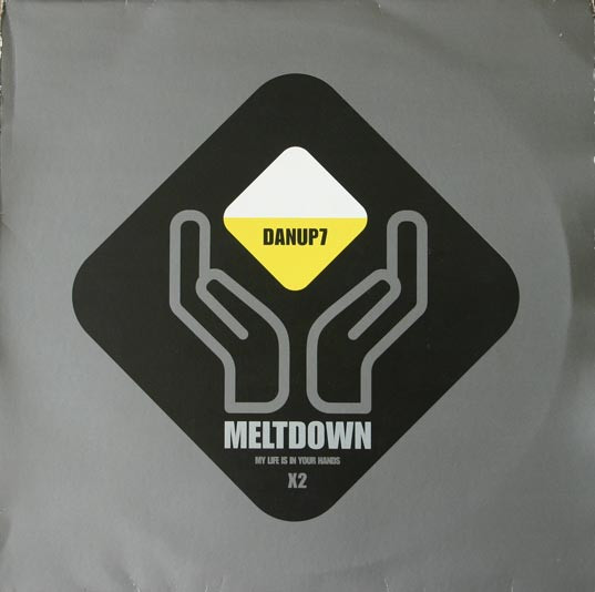 Meltdown - My Life Is In Your Hands